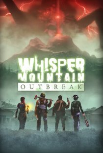Whisper Mountain Outbreak