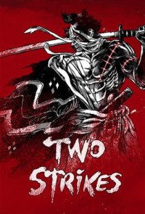 Two Strikes
