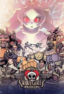 Skullgirls 2nd Encore