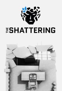The Shattering
