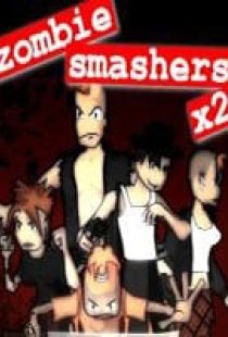 Zombie Smashers X2: Punx and S