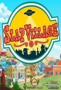 Slap Village: Reality Slap