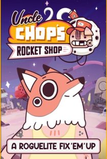 Uncle Chops Rocket Shop