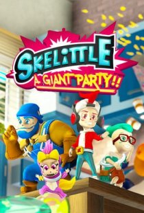 Skelittle: A Giant Party!!