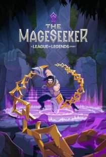 The Mageseeker: A League of Le
