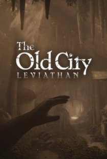 The Old City: Leviathan