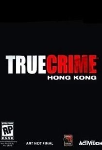 True Crime: Hong Kong