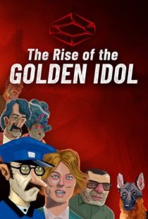 The Rise of the Golden Idol