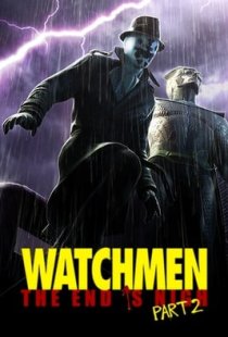 Watchmen: The End is Nigh Part