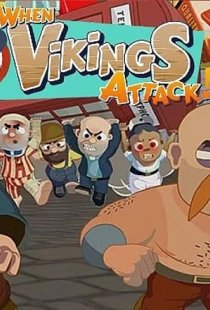 When Vikings Attack!