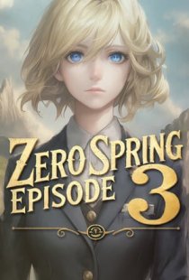 Zero spring episode 3