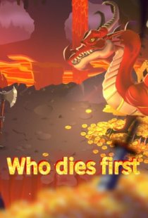 Who Dies First