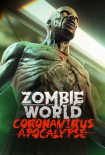 Zombie World Coronavirus Apoca