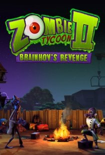 Zombie Tycoon 2: Brainhovs Rev