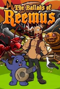 Ballads of Reemus: When the Be