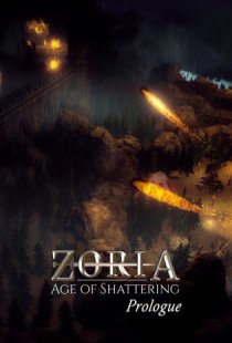 Zoria: Age of Shattering Prolo