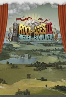 Rock of Ages 2: Bigger & Bould