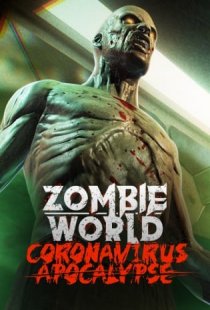 Zombie World Coronavirus Apoca
