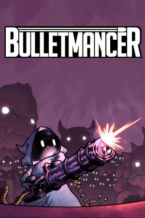 Bulletmancer Poster