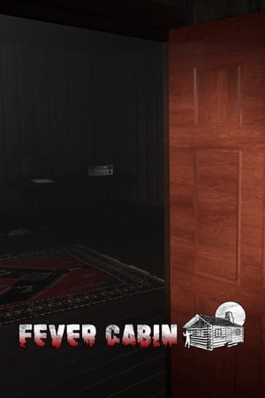 Fever Cabin Poster