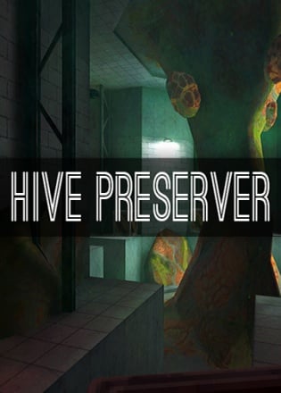 Hive Preserver Poster
