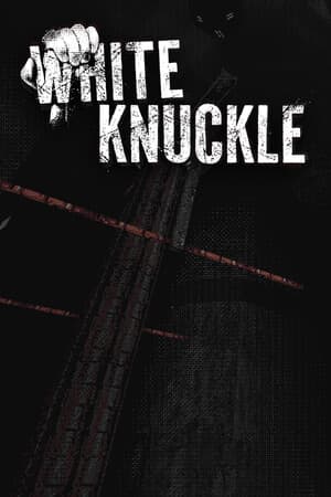 White Knuckle Poster