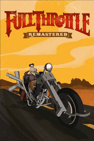 Full Throttle Remastered Poster