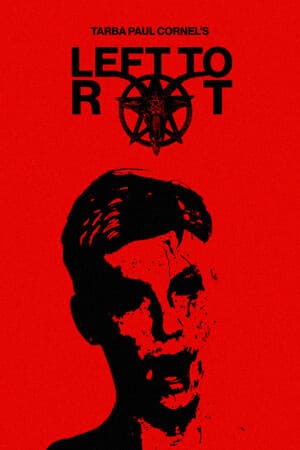 Left to Rot Poster