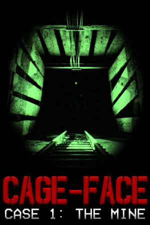 CAGE-FACE | Case 1: The Mine Poster