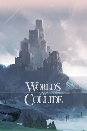 Worlds Collide Poster