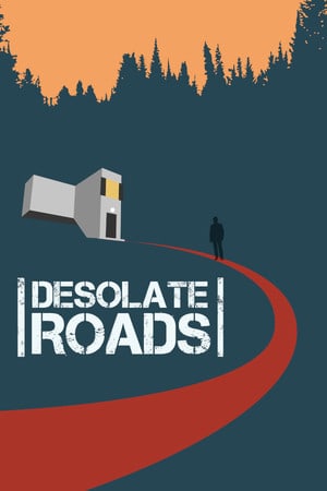 Desolate Roads Poster