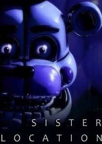 Five Nights at Freddys: Sister Location