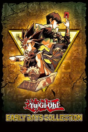 Yu-Gi-Oh! EARLY DAYS COLLECTION Poster