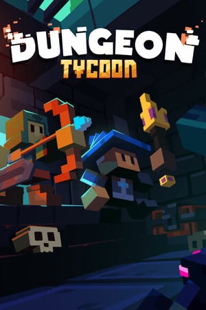Dungeon Tycoon Poster