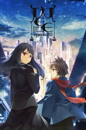 WORLD END ECONOMiCA episode.03 Poster