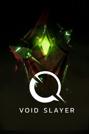 Void Slayer Poster