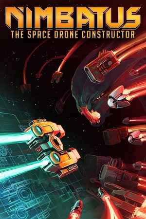Nimbatus - The Space Drone Constructor Poster