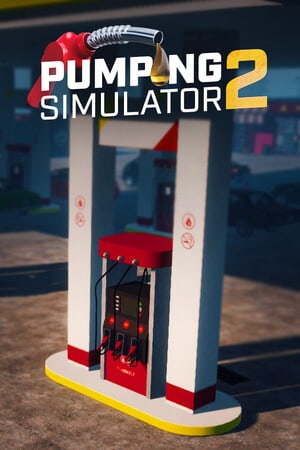 Pumping Simulator 2 Poster