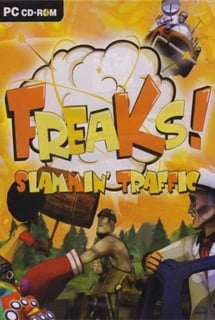 Freaks! Slammin Traffic Poster