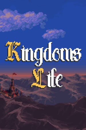 Kingdoms Life Poster