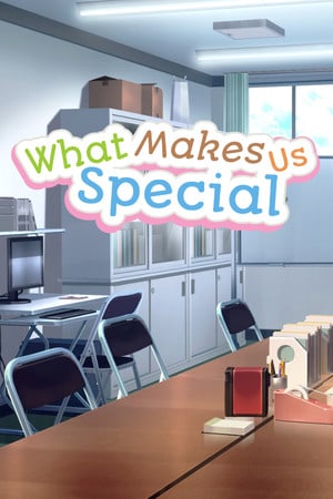 What Makes Us Special Poster