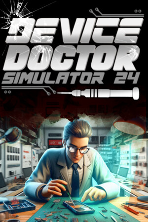 Device Doctor Simulator 2024 Poster