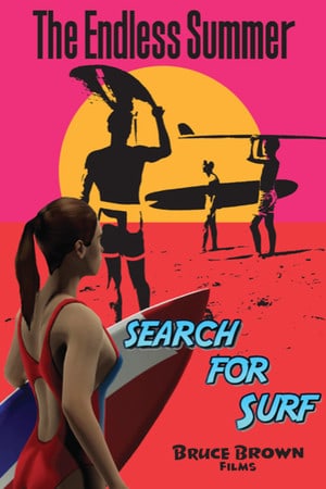The Endless Summer - Search For Surf Poster