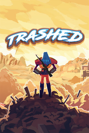 Trashed Poster
