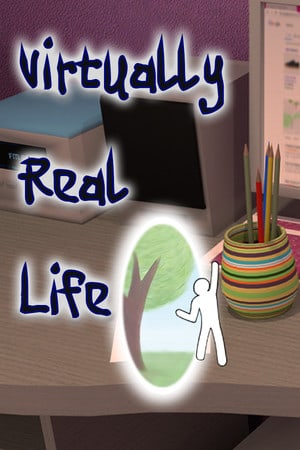Virtually Real Life Poster