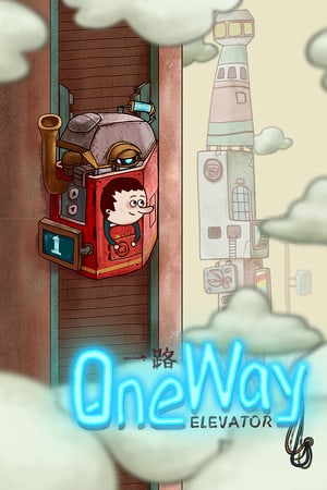 One Way: The Elevator Poster