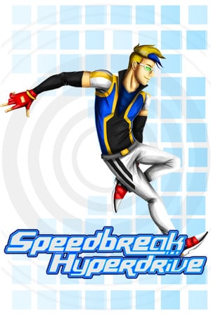 Speedbreak Hyperdrive Poster