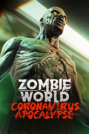 Zombie World Coronavirus Apocalypse VR Poster