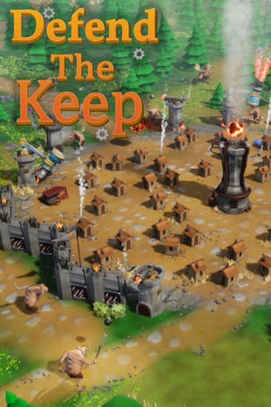Defend The Keep Poster