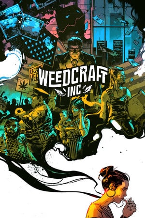 Weedcraft Inc Poster